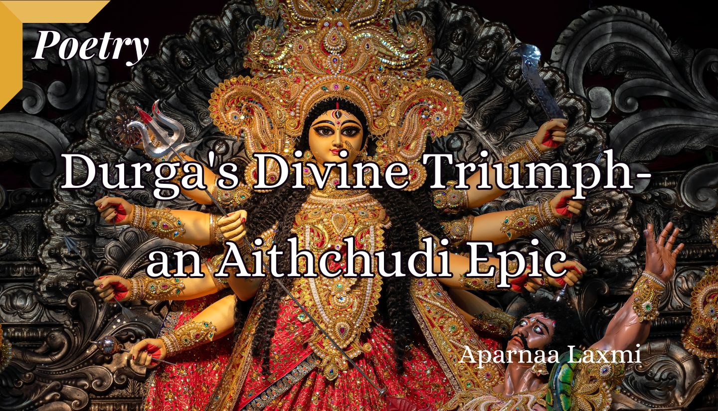 Durga’s Divine Triumph: An Aithchudi Epic
